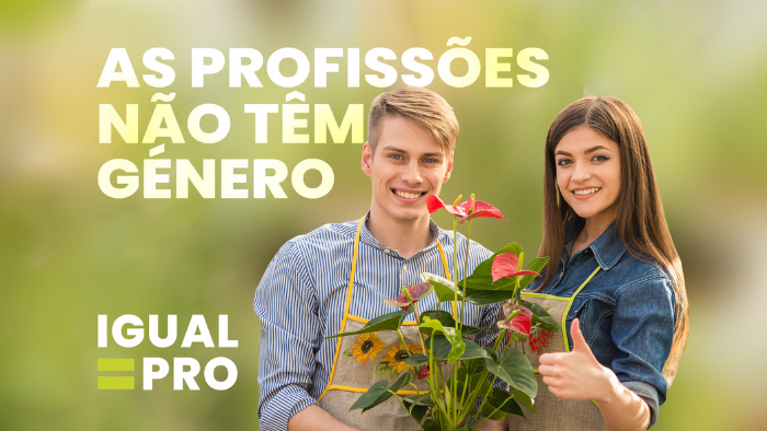 Projeto IgualPro - As profissões não têm género