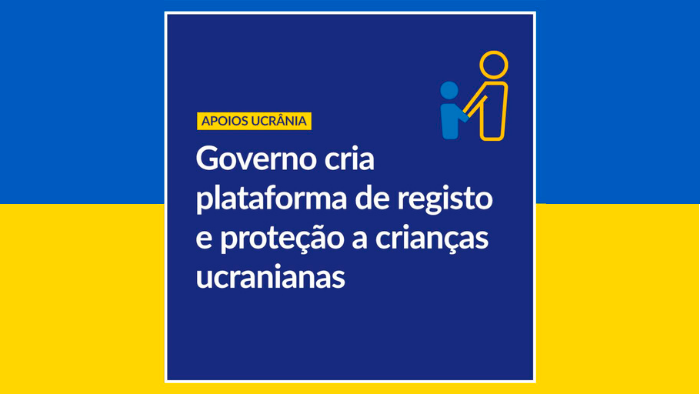 Governo cria plataforma de registo e proteção a crianças ucranianas