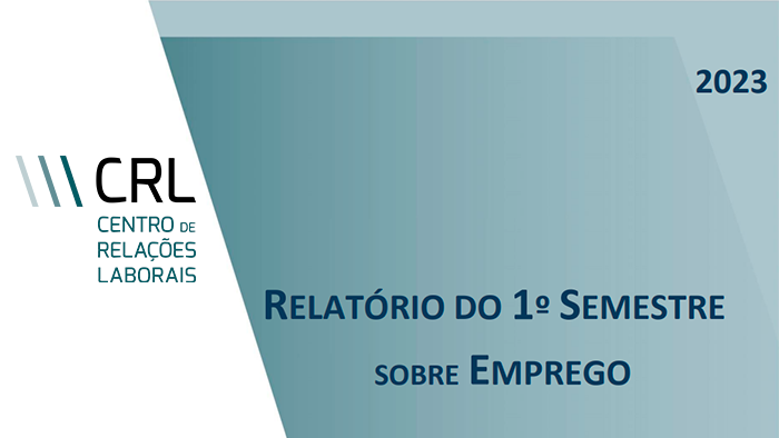 Relatório sobre Emprego e Formação Profissional relativo ao 1º semestre de 2023,